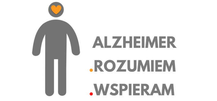 „Alzheimer – rozumiem – wspieram” – kampania informacyjna