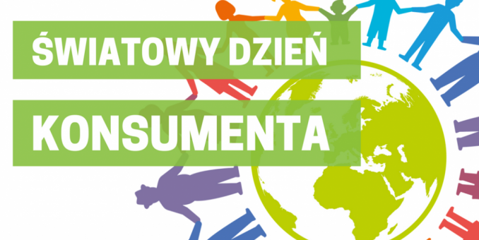 Światowy Dzień Konsumenta