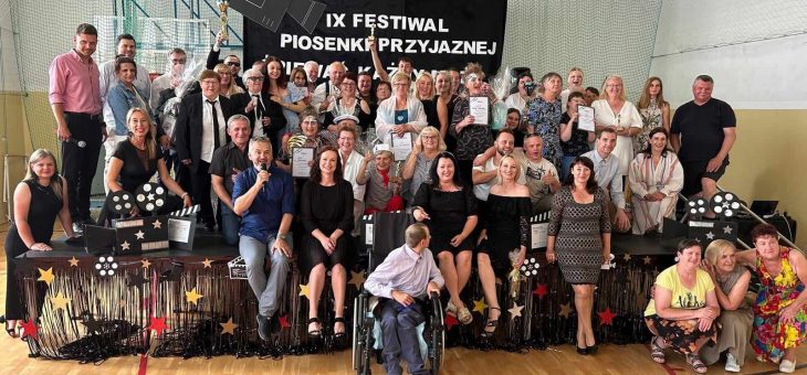 IX Festiwal Piosenki Przyjaznej za nami.